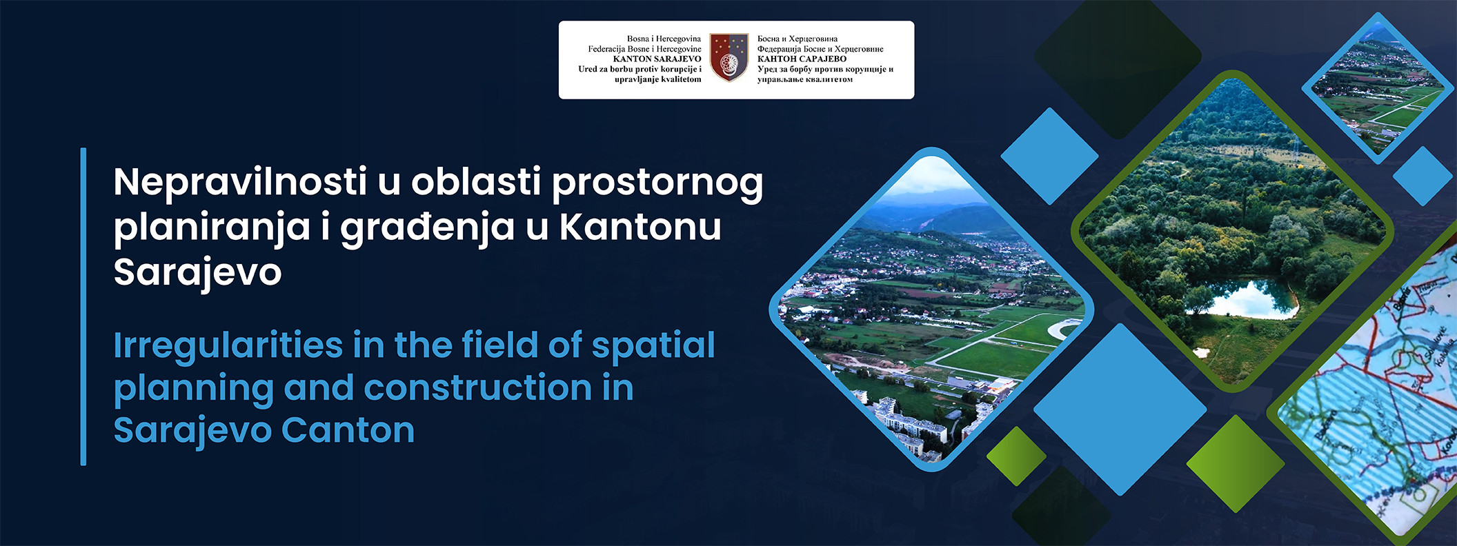 Irregularities in the field of spatial planning and construction in Sarajevo Canton
